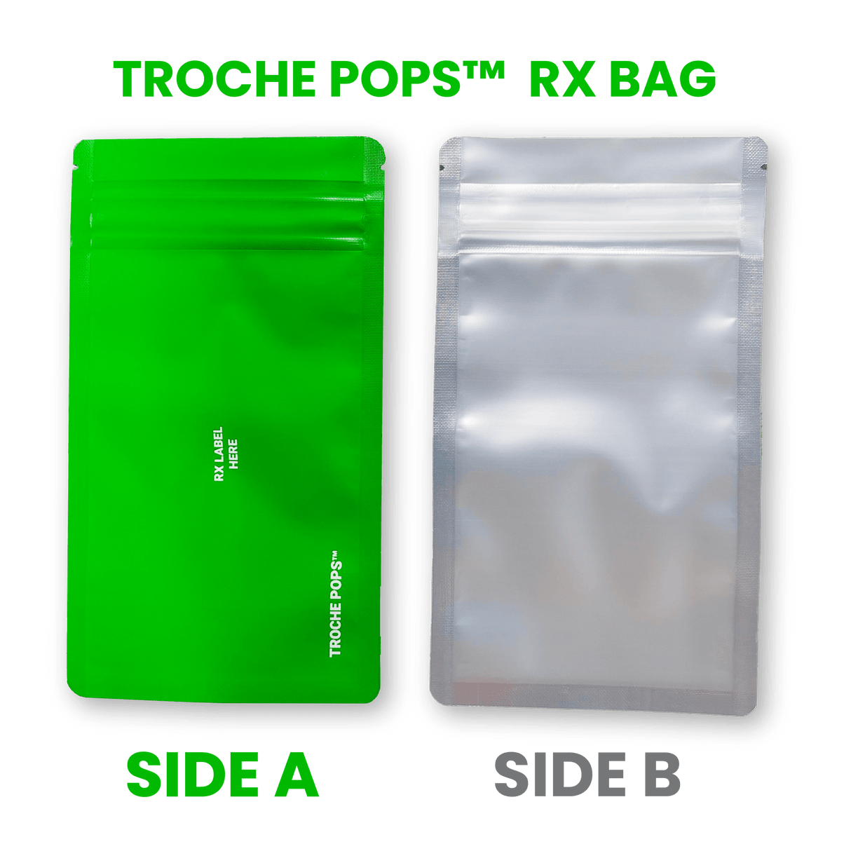 TROCHE POPS™ - RX BAG - GREEN